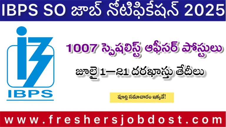IBPS SO Recruitment 2025 Notification – Apply Online for 1007 Specialist Officer Posts